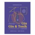 Kép 1/2 - Gin & Gin Tonik és egyéb koktélok könyv - Kocsis Lilla, Nagy Zoltán